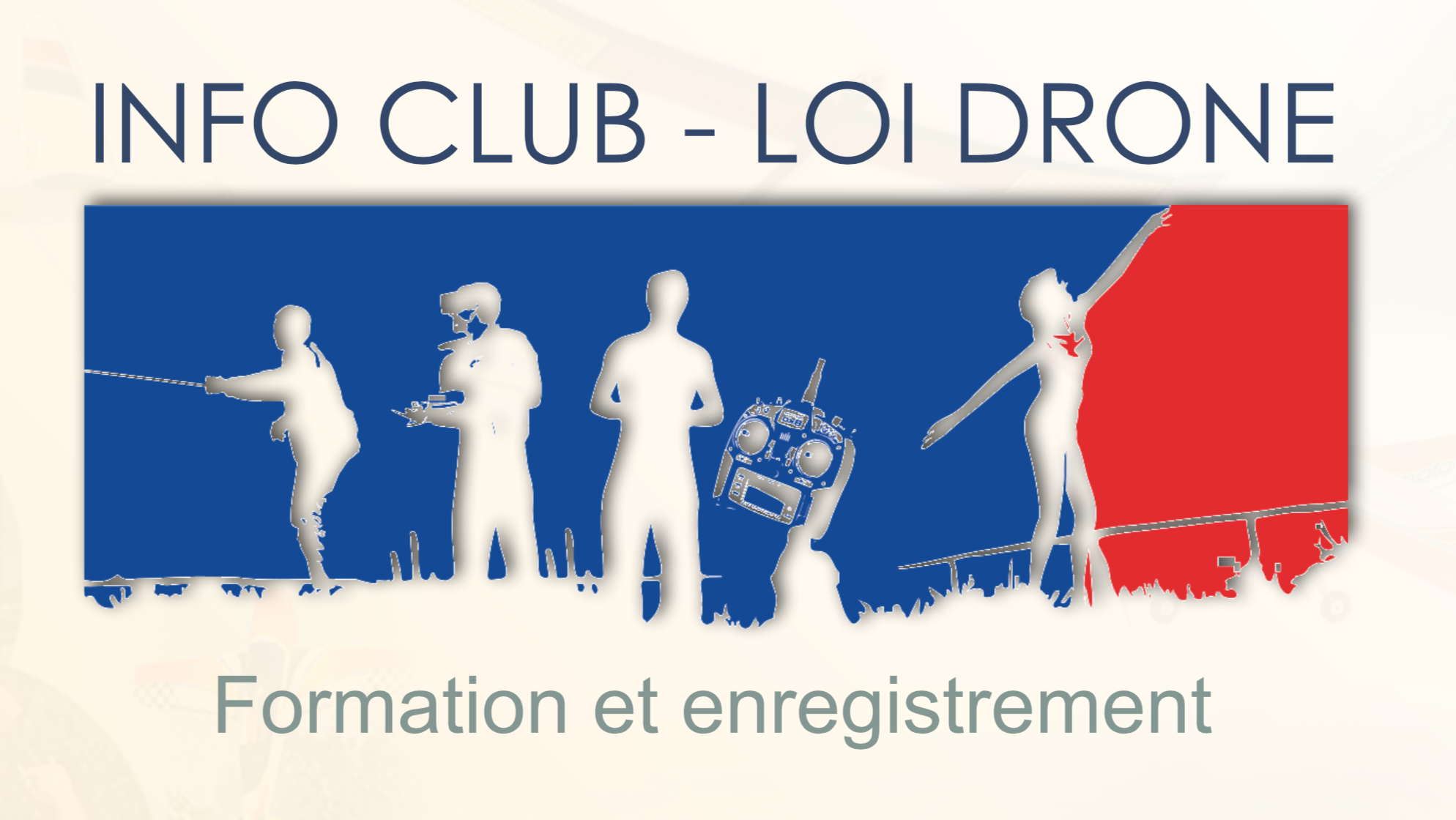 infos club sur la loi drone